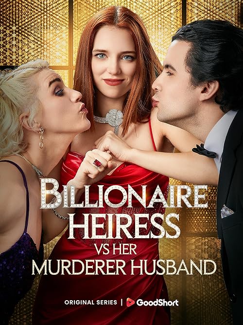 Billionaire Heiress vs Her Murderer Husband