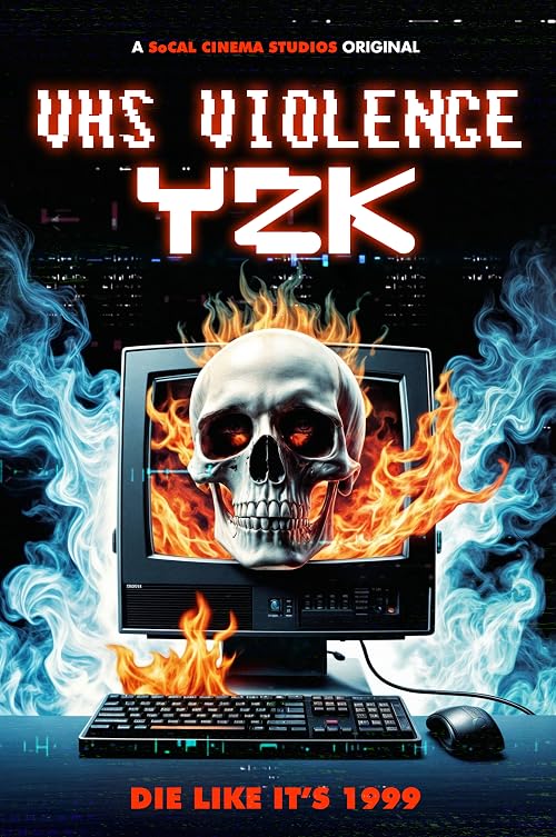 VHS Violence: Y2K