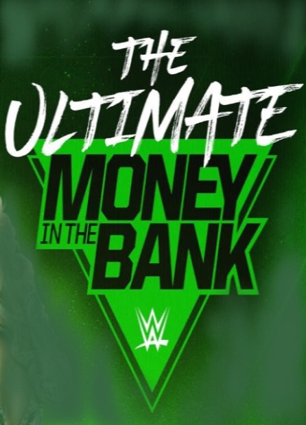 Ultimate Money in the Bank