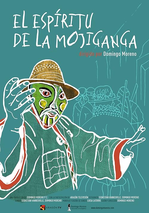 The Spirit of the Mojiganga