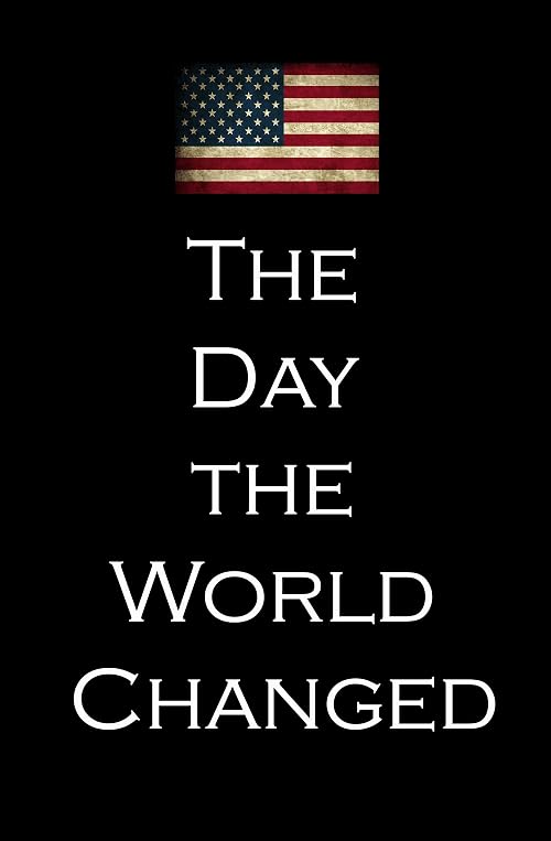 The Day the World Changed