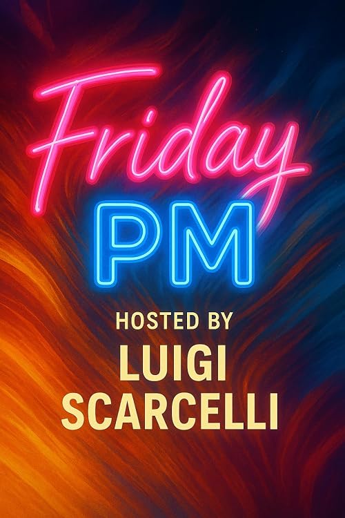 Friday PM