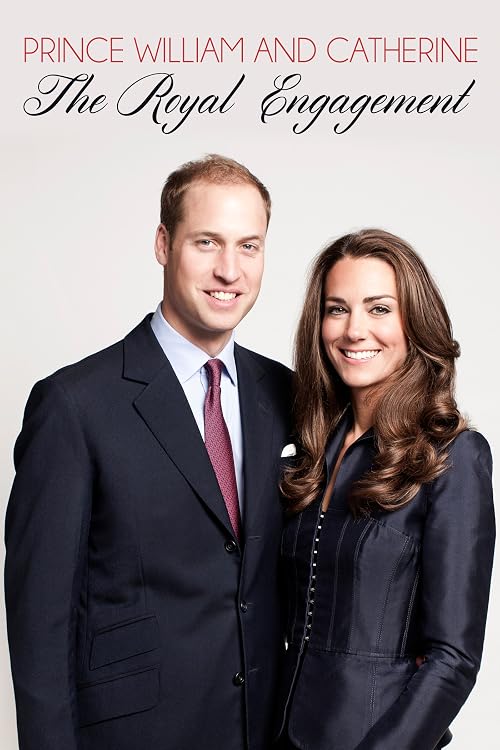 The Royal Engagement: Prince William and Catherine