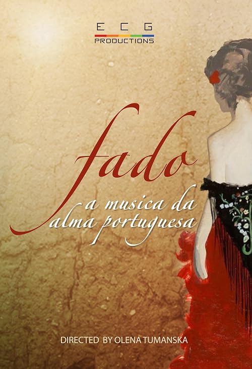 Fado: The Music of the Portuguese Soul