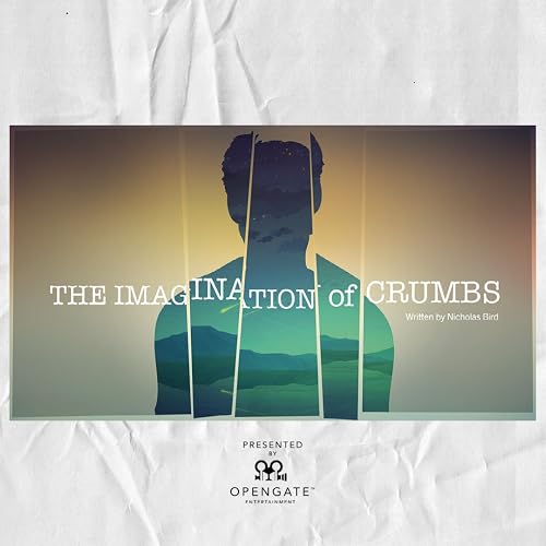 The Imagination of Crumbs