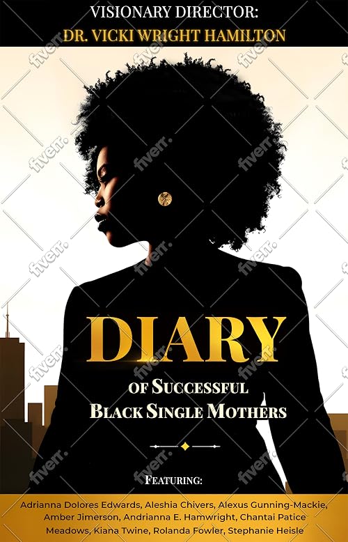 Diary of Successful Black Single Mothers