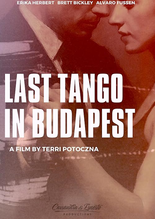 Last Tango in Budapest