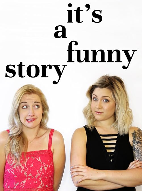 It's a Funny Story
