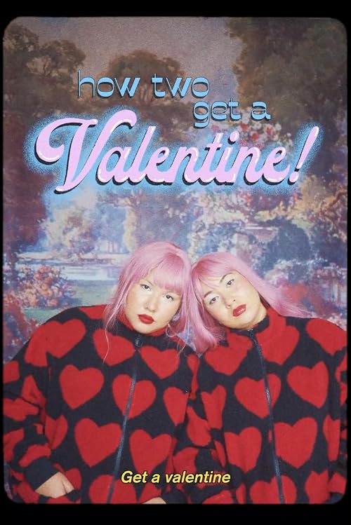How two get a valentine