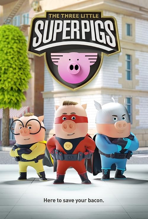 The Three Little Superpigs