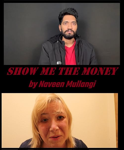 Show Me the Money