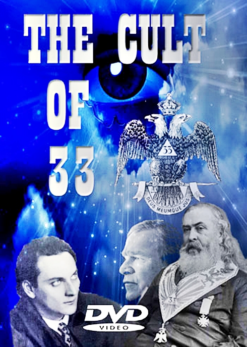 The King James Code, Volume 6: The Cult of 33