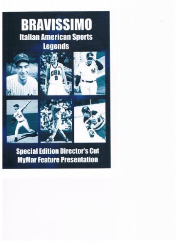 Bravissimo: Italian American Sports Legends