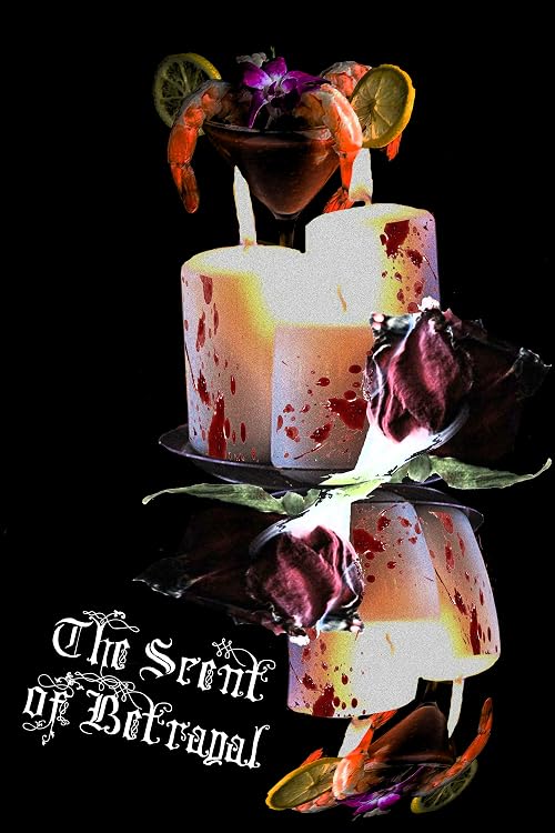 The Scent of Betrayal