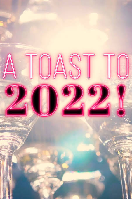 A Toast to 2022!