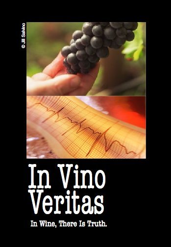 In Vino Veritas (In Wine, There Is Truth)