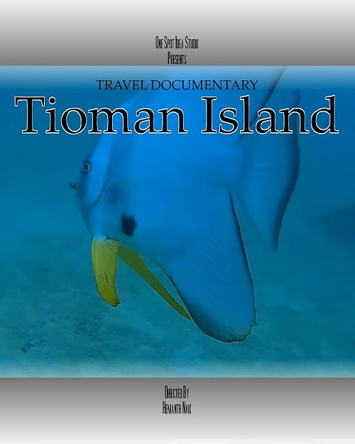 Tioman Island Travel Documentary