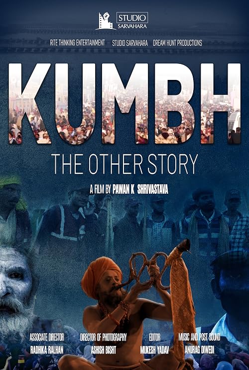 Kumbh - The Other Story