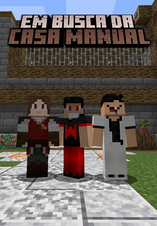 Em Busca da Casa Manual