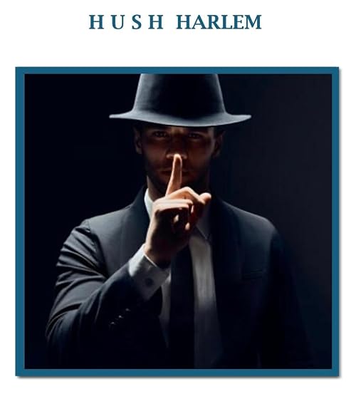 Hush Harlem