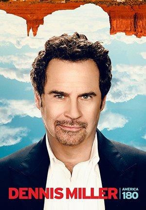 Dennis Miller: America 180º