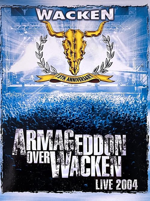 Armageddon Over Wacken - Live 2004