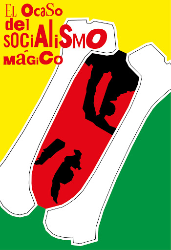 El ocaso del socialismo mágico