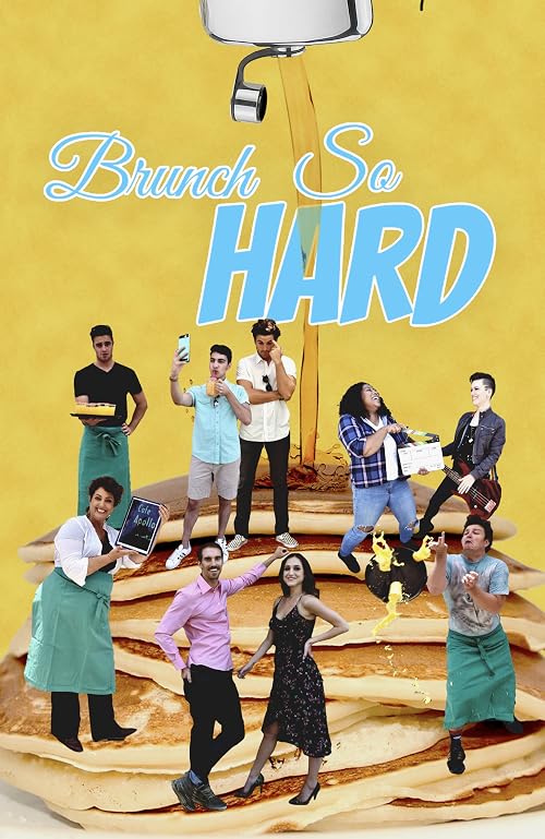Brunch So Hard