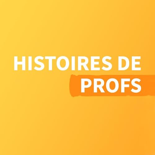 Histoires de profs