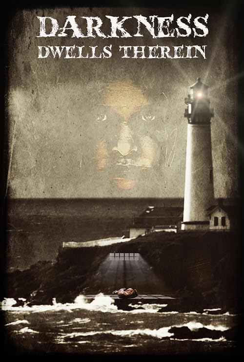 Darkness Dwells Therein