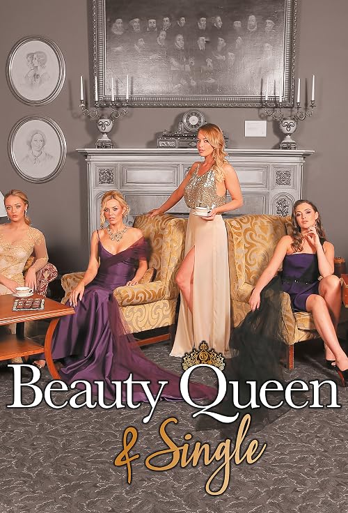 Beauty Queen and Single