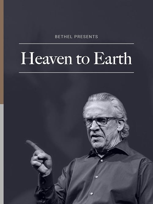 Bethel Presents: Heaven to Earth