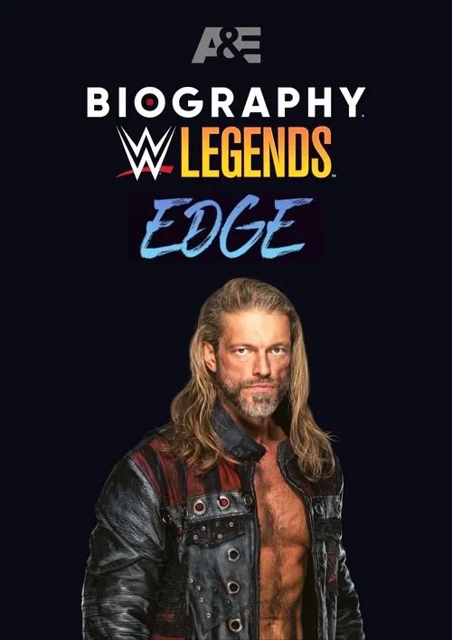 Biography WWE Legends: Edge