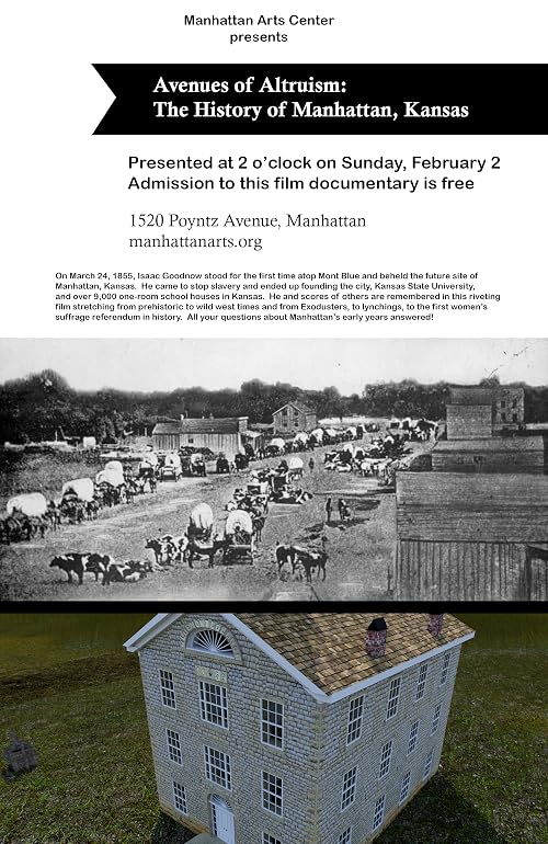 Avenues of Altruism: The History of Manhattan, Kansas, Part One