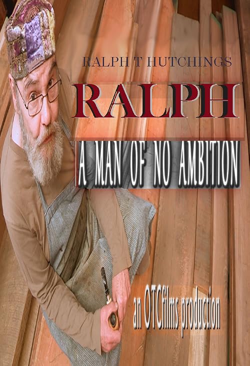 Ralph: A Man of No Ambition
