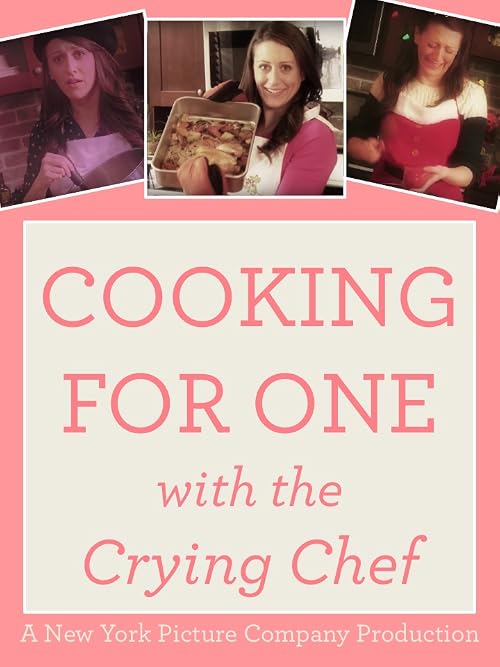 Cooking for One: With the Crying Chef