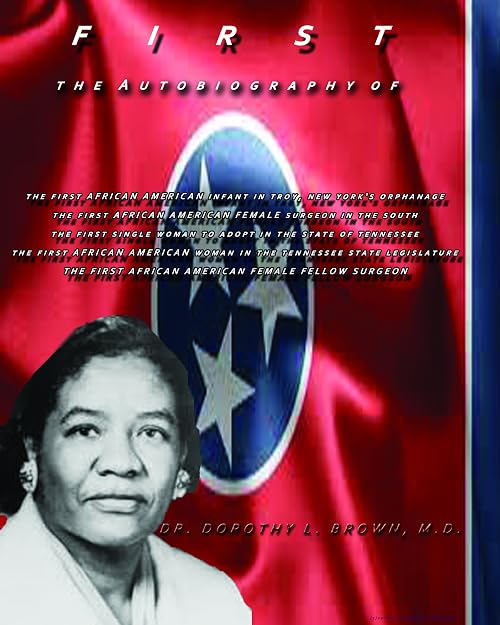First: The D. Brown Story