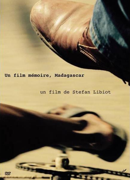 Un film mémoire, Madagascar