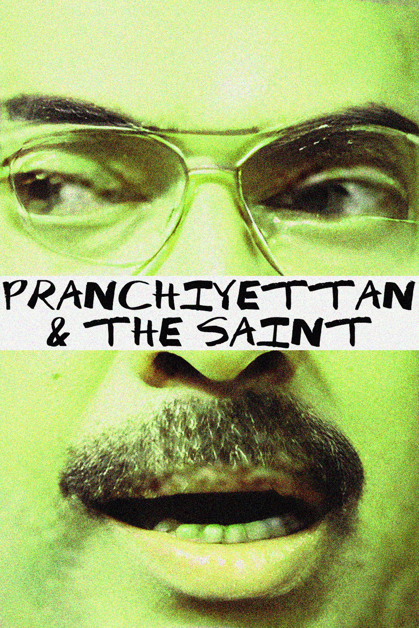 Pranchiyettan and the Saint