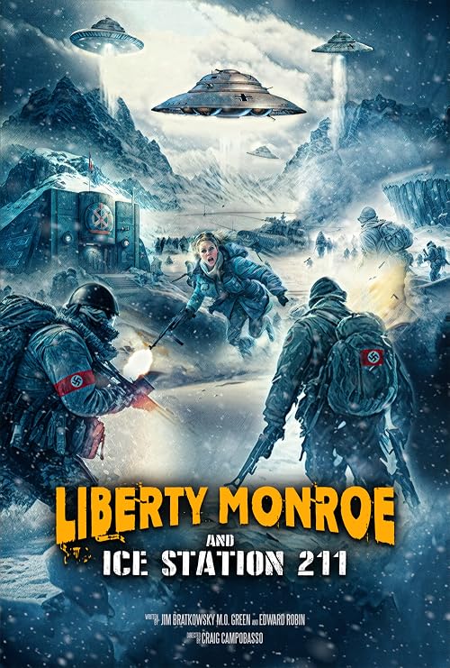 Liberty Monroe and Ice Station 211