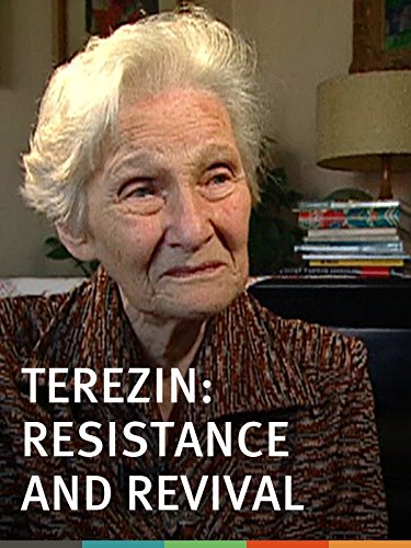 Terezin: Resistance and Revival