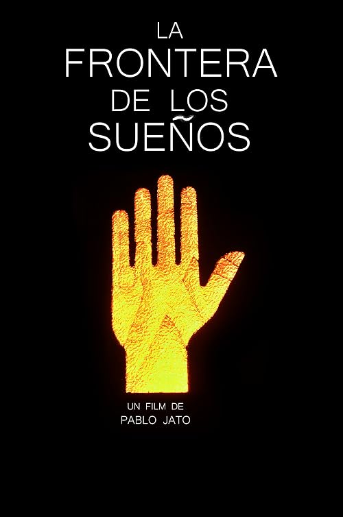 La Frontera de los Sueños