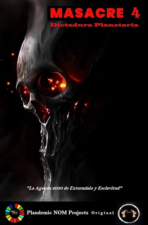 Masacre 4: Dictadura Planetaria