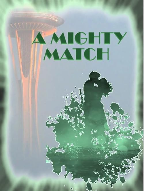 A Mighty Match