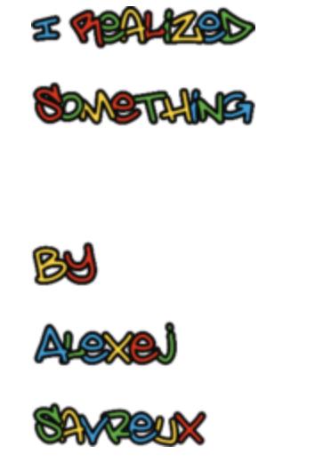 I Realized Something