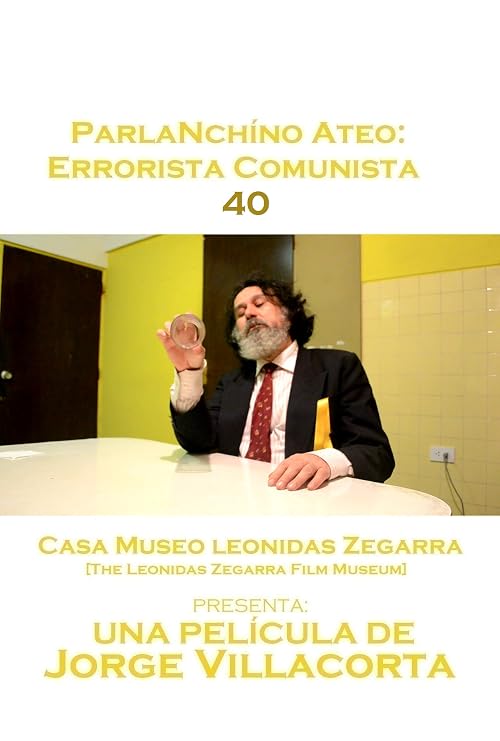 ParlaNchíno Ateo: Errorista Comunista 40