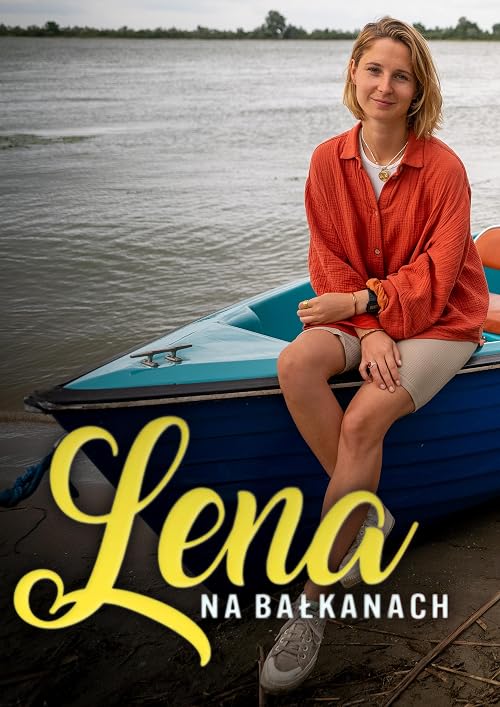 Lena in the Balkans