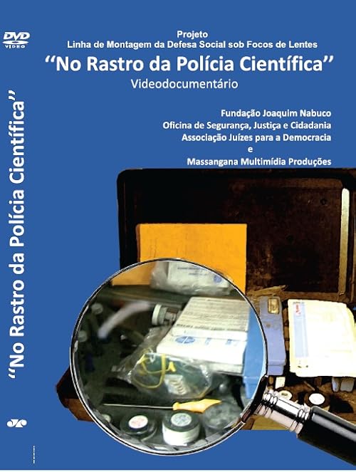 No Rastro da Polícia Científica