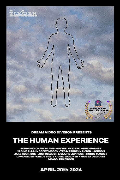 Dream Video Division Presents the Human Experience