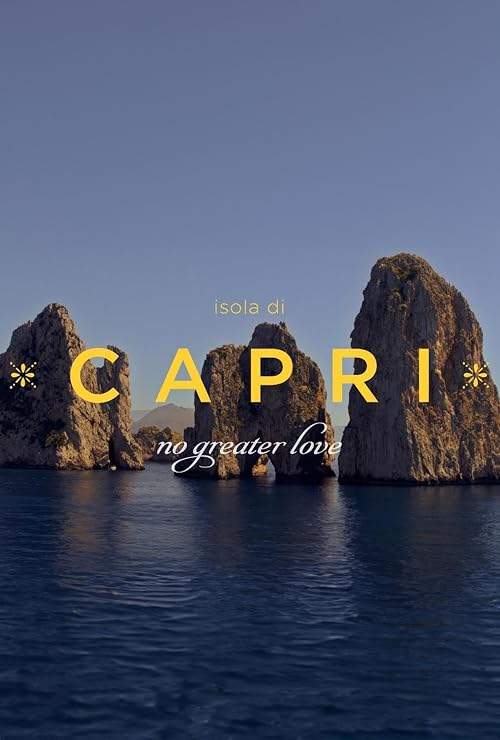 Isola di Capri: No Greater Love